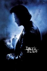 Dark Blue (2002) BluRay 480p, 720p & 1080p Mkvking - Mkvking.com