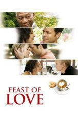 Feast of Love (2007) BluRay 480p & 720p Mkvking - Mkvking.com