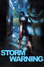 Storm Warning (2007) BluRay 480p & 720p Mkvking - Mkvking.com