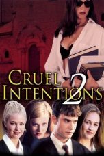 Cruel Intentions 2 (2000) WEBRip 480p, 720p & 1080p Mkvking - Mkvking.com