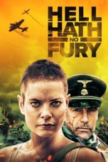 Hell Hath No Fury (2021) BluRay 480p, 720p & 1080p Mkvking - Mkvking.com