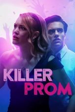 Killer Prom (2020) WEBRip 480p, 720p & 1080p Mkvking - Mkvking.com